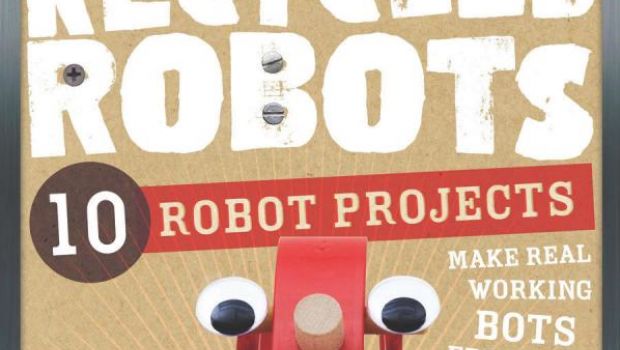 Giochi fai da te, 10 progetti per fare i robots con materiali di scarto