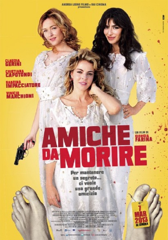 “Amiche da morire”, al cinema il nuovo film tutto al femminile