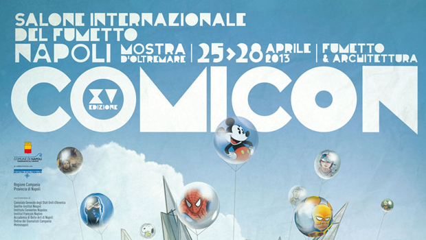 Comicon 2013: ritorna il Salone Internazionale del Fumetto di Napoli
