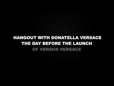 HANGOUT with Donatella Versace on May 14