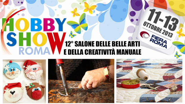 Hobby Show Roma: l&#8217;evento dedicato al fai da te e alla creatività