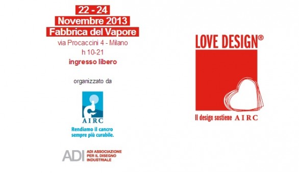 Love Design 2013 aiuta la ricerca sul cancro