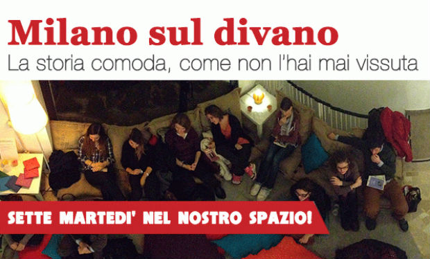 Milano sul divano: sette martedì di arte, storia e teatro