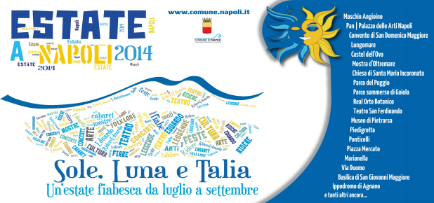 Estate 2014 a Napoli: tutte le informazioni per mostre, musei ed eventi