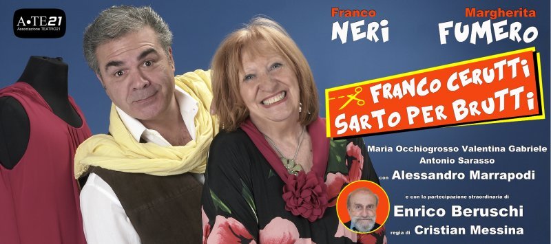 Capodanno 2015 a teatro: &#8220;Franco Cerutti sarto per brutti&#8221; al Manzoni di Monza