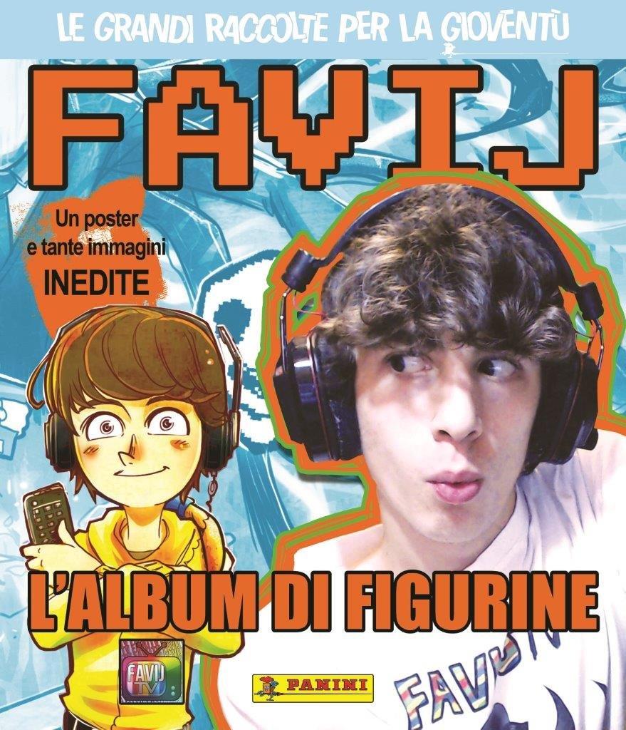 Panini, esce la prima raccolta sul famoso Youtuber Favij