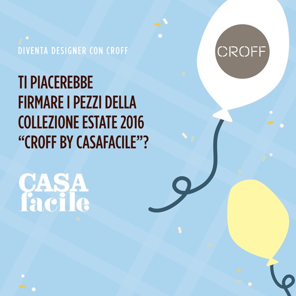 Concorso di design, disegna la capsule collection Croff by CasaFacile