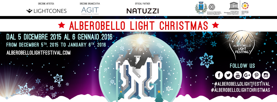 Alberobello Light Christmas un Natale di luci e arte nel paese dei Trulli