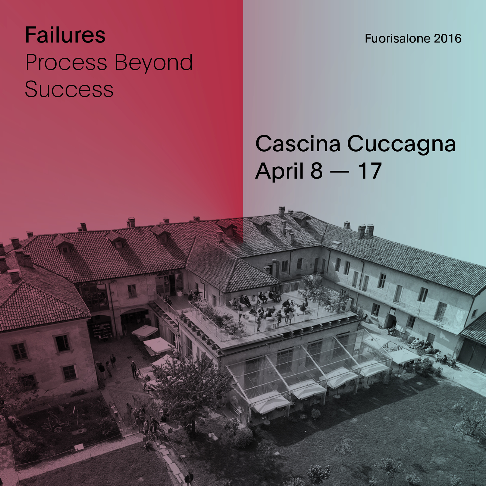 FuoriSalone 2016, Failures l’evento organizzato alla Cascina Cuccagna