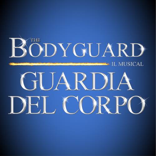 The Bodyguard &#8211; Guardia del Corpo, il musical in arrivo a Milano