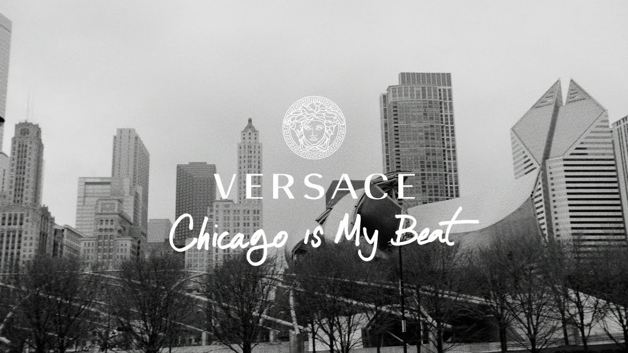 VERSACE FW16 FILM &#8211; &#8216;Chicago Is My Beat&#8217;