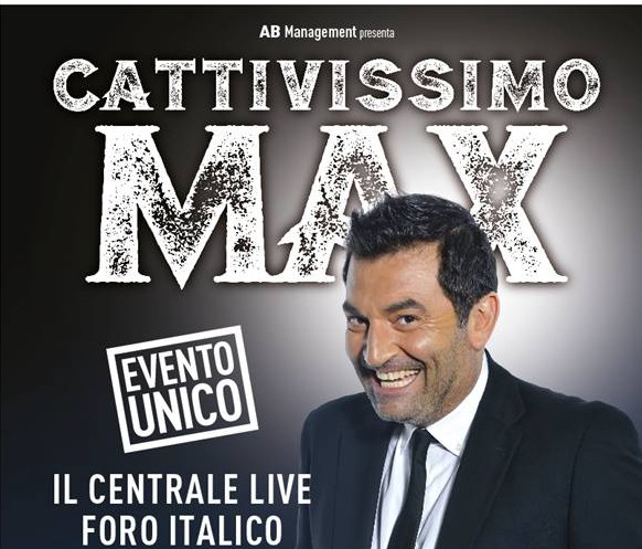 Max Giusti al Foro Italico con &#8220;Cattivissimo Max&#8221;