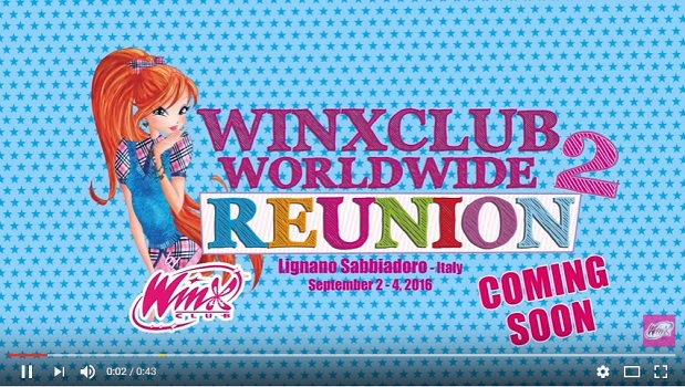 Winx Worldwide Reunion 2016, il raduno mondiale