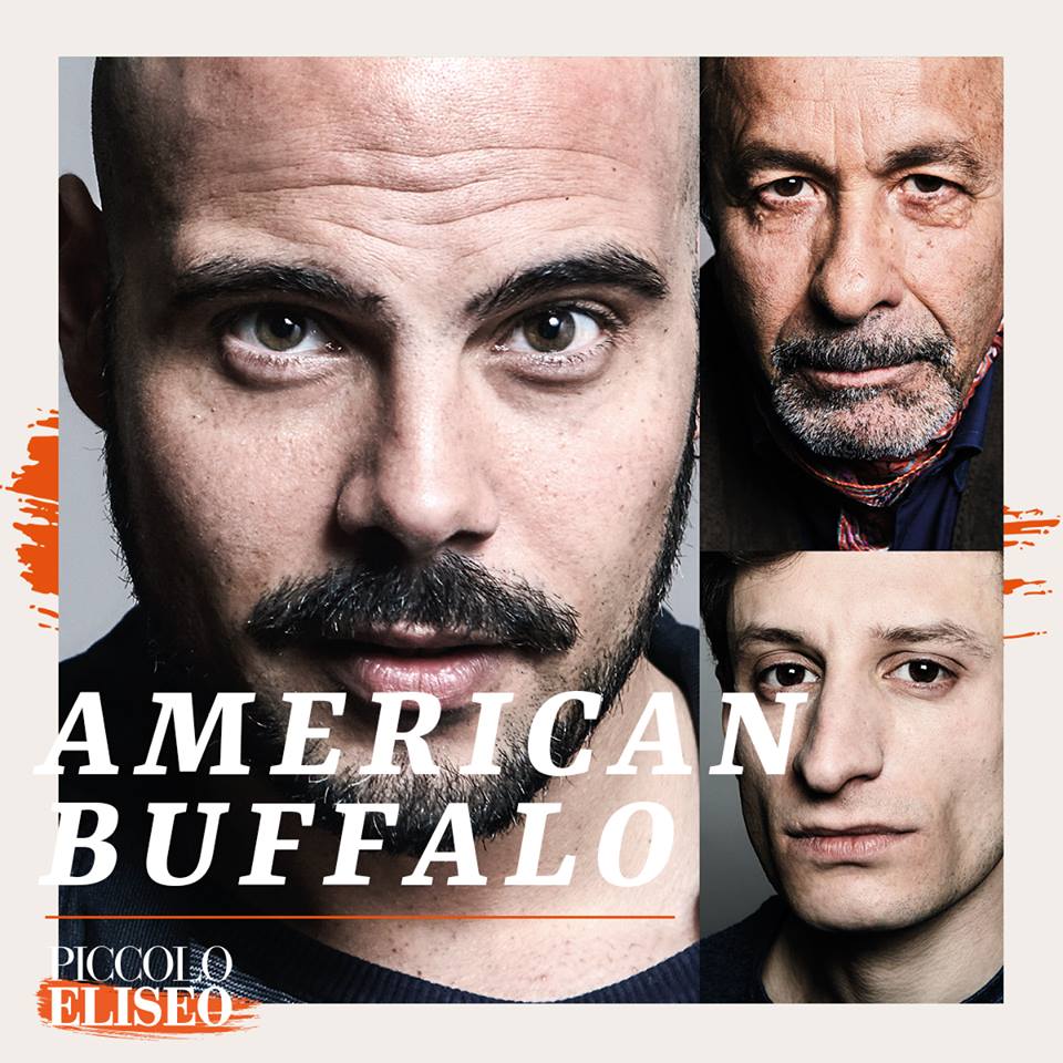 &#8220;American Buffalo&#8221;, al Piccolo Eliseo fino al 23 ottobre