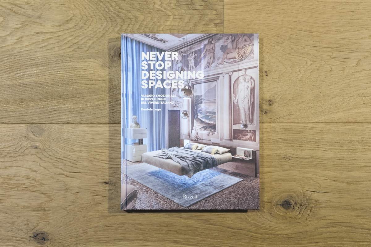 Lago libro &#8220;Never stop designing space&#8221;: il viaggio emozionale nei luoghi del vivere italiano