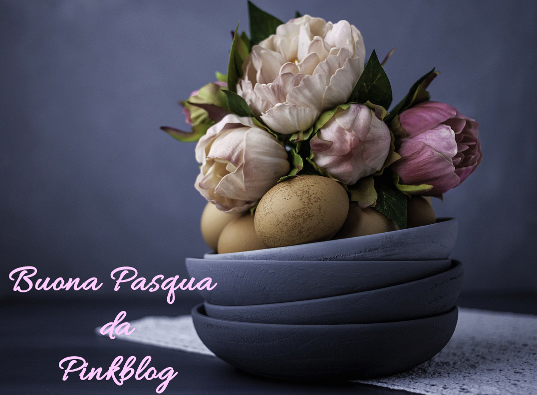 Buona Pasqua da Pinkblog!