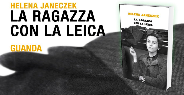 Premio Strega 2018, vince Helena Janeczek con &#8220;La ragazza con la Leica&#8221;