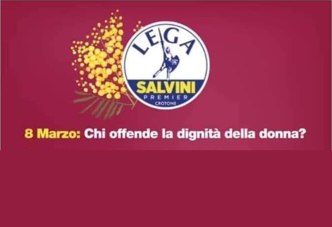 Festa della donna: il volantino maschilista della Lega Giovani Provincia di Crotone