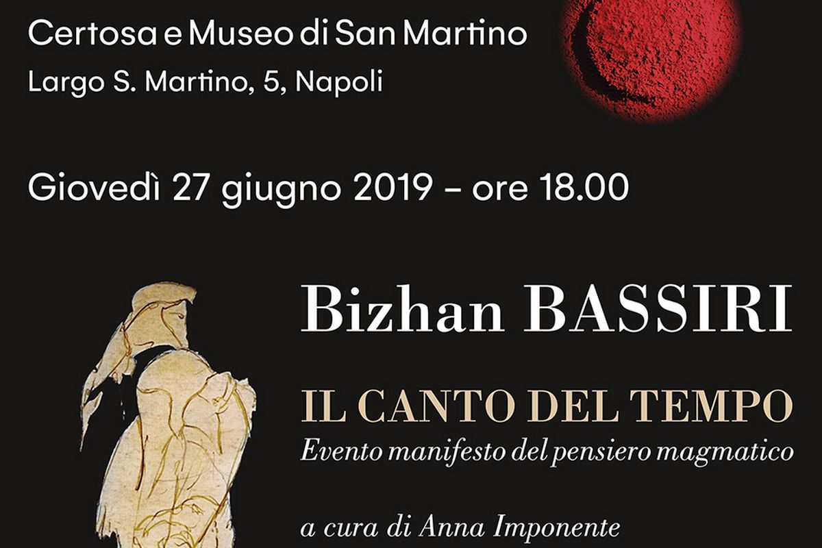 ll canto del tempo di Bizhan Bassiri a Napoli giovedì 27 giugno